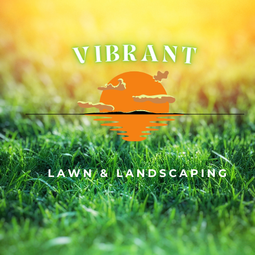 Vibrant Lawn & Landscaping/Snow Management